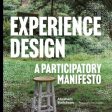 Experience Design: A Participatory Manifesto Discount