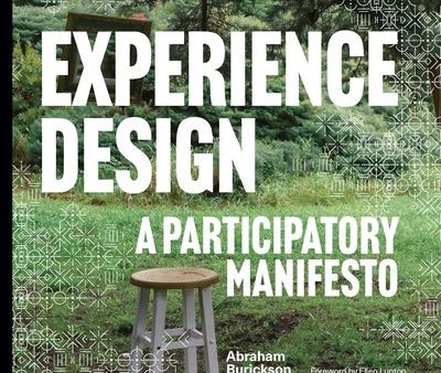 Experience Design: A Participatory Manifesto Discount