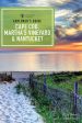 Explorer s Guide Cape Cod, Martha s Vineyard & Nantucket Online now