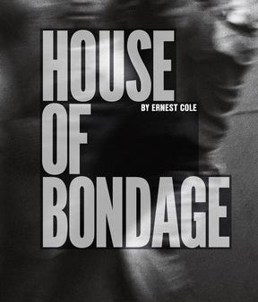 Ernest Cole: House of Bondage Online