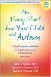 Early Start for Your Child with Autism: Using Everyday Activities to Help Kids Connect, Communicate, and Learn, An Online Hot Sale