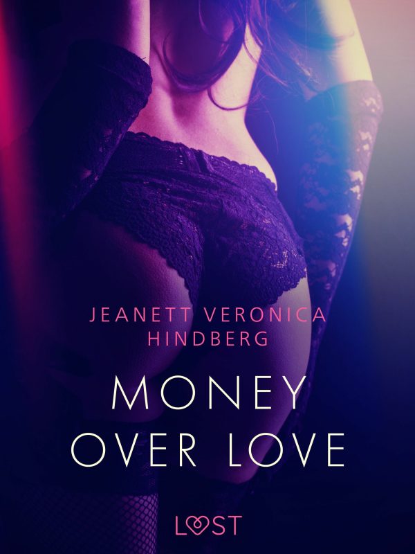 Money over love Online now