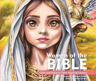 Women of the Bible. Color and uncover their Inspiring Lessons. Coloring Book Online now