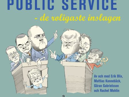 Public Service : de roligaste inslagen Online Sale