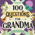 100 Questions for Grandma: A Journal to Inspire Reflection and Connection Fashion