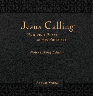 Jesus Calling Note-Taking Edition, Leathersoft, Black, with Full Scriptures: Enjoying Peace in His Presence Online Sale