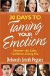 30 Days to Taming Your Emotions: Discover the Calm, Confident, Caring You For Sale