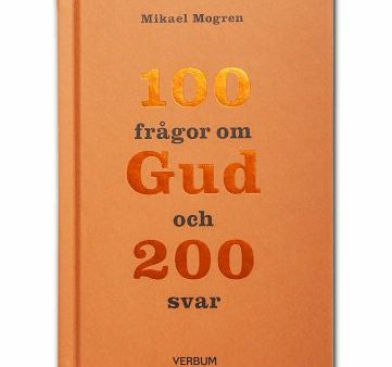 100 frågor om Gud och 200 svar For Cheap