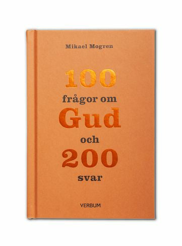 100 frågor om Gud och 200 svar For Cheap