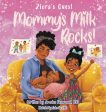 Ziora s Quest: Mommy s Milk Rocks! For Cheap