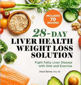 28-Day Liver Health Weight Loss Solution: Fight Fatty Liver Disease with Diet and Exercise Online