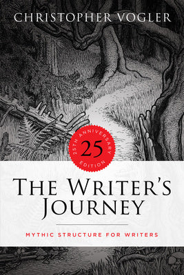 Writer s Journey - 25th Anniversary Edition - Library Edition: Mythic Structure for Writers, The For Discount