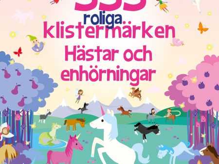 555 roliga klistermärken. Hästar och enhörningar Supply