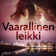 Vaarallinen leikki – eroottinen novelli Online Sale