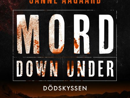 Mord Down Under – Dödskyssen For Cheap