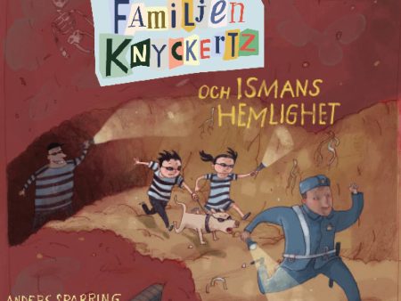 Familjen Knyckertz och Ismans hemlighet Online now