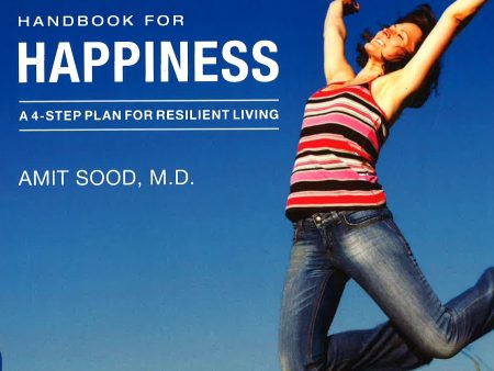 The Mayo Clinic Handbook For Happiness Online Sale