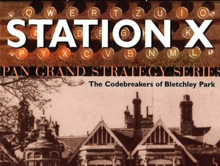 Station X: The Code Breakers Of Bletchley Park Online