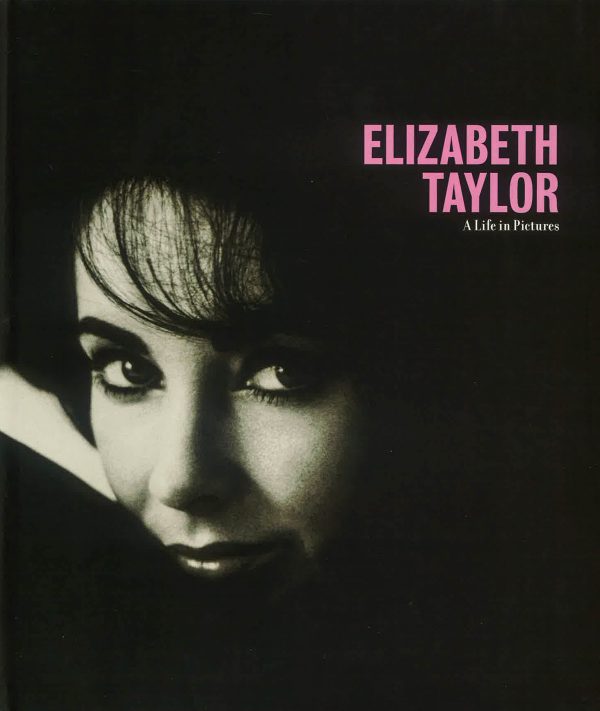 Elizabeth Taylor: A Life In Pictures Online