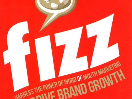 Fizz: Harness The Power Of Word Of Mouth Marketing For Discount